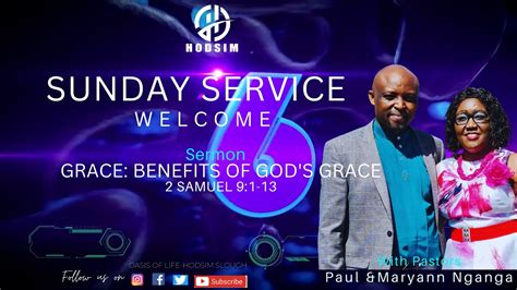 Sunday Service | Sermon: Grace: Benefits of God’s Grace - YouTube