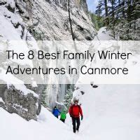 The 8 Best Family Winter Adventures in Canmore | Family Fun Calgary