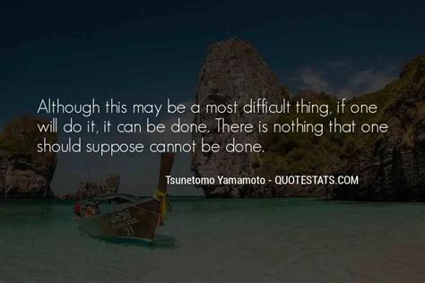 Top 100 Yamamoto Quotes: Famous Quotes & Sayings About Yamamoto