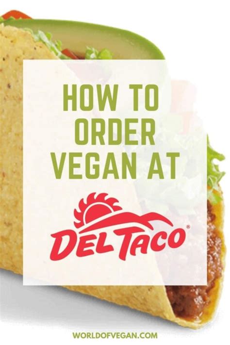 How To Order the Best Vegan Meal at Del Taco