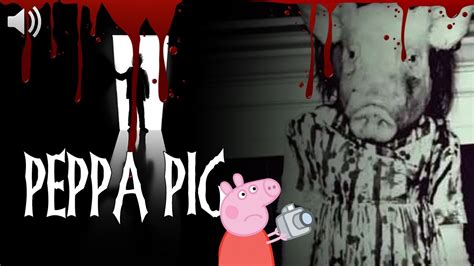 La Vraie Histoire De Peppa Pig Horreur - Communauté MCMS™.