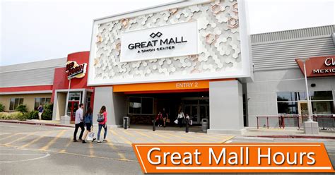 Great Mall Hours | Holiday Hours of Operation, Near Me Locations