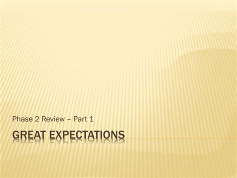 Great Expectations