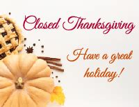 Free Closed for Thanksgiving Sign Templates | Signs.com