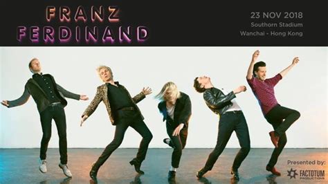 Franz Ferdinand Live in Hong Kong | Honeycombers Hong Kong