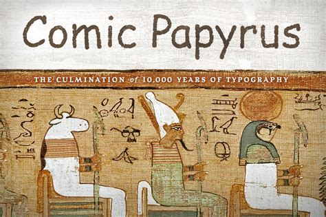 Comic Papyrus, A Complete Font Designed as a Mashup of Papyrus and Comic Sans