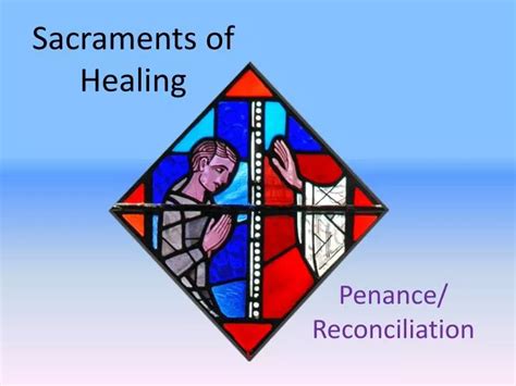 PPT - Sacraments of Healing PowerPoint Presentation, free download - ID:2563214