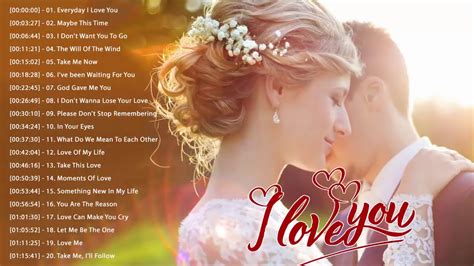 Best Romantic Songs Love Songs Playlist 2020 Great English Love Songs ...