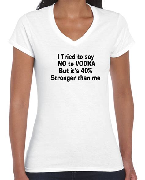 Funny T-Shirts Drinking alcohol no to Vodka 40% strong Singlet Ladies Mens size | eBay