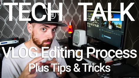 VLOG Video Editing Process, Tips & Tricks - Adams Eden Camp