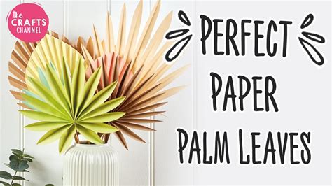 Paper Palm Leaves: Simple DIY Craft Tutorial - YouTube