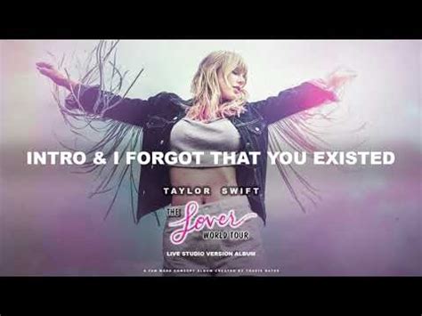 Taylor Swift - Intro & I Forgot That You Existed (Lover World Tour Live ...