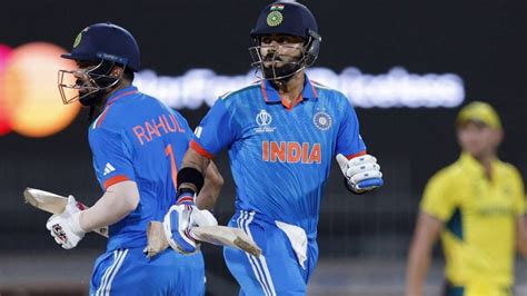 India Vs Australia World Cup 2023 highlights: Virat Kohli and KL Rahul ...