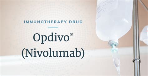 Opdivo (Nivolumab) for Mesothelioma | Side Effects & Survival