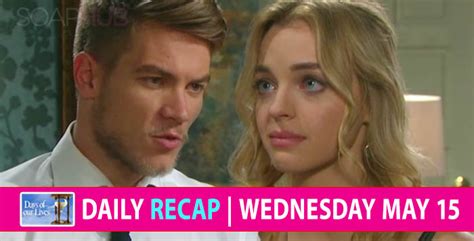 Days of our Lives Recap: Wednesday, May 15, 2019