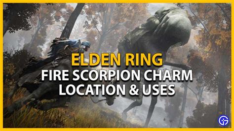 Elden Ring Fire Scorpion Charm Location & Uses - Gamer Tweak