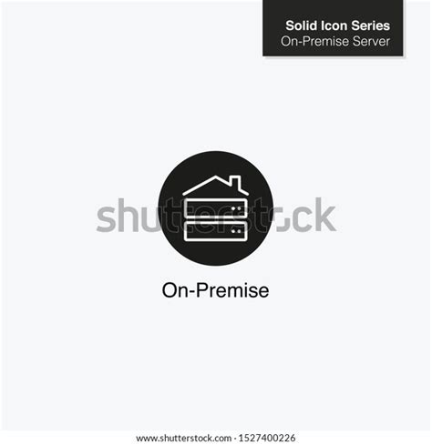 Onpremise Server Vector Icon Stock Vector (Royalty Free) 1527400226