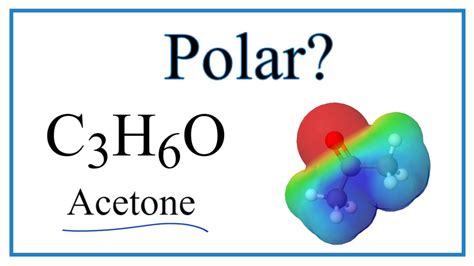 Acetone Polar or Nonpolar Solvent - LandynfinPitts