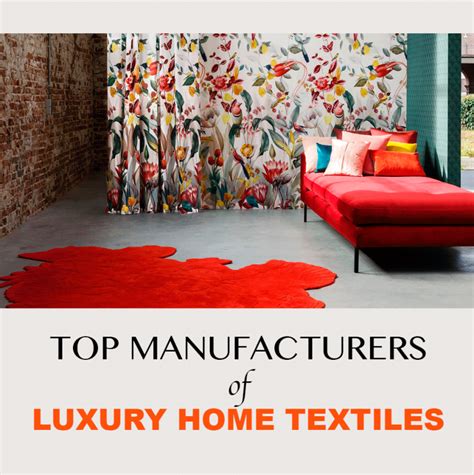 Top 10 manufacturers of luxury home textiles - L' Essenziale