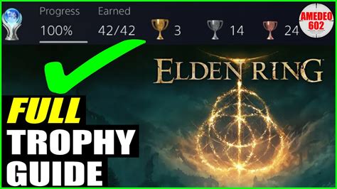 Elden Ring Complete Platinum Trophy Guide (Elden Ring Achievements ...