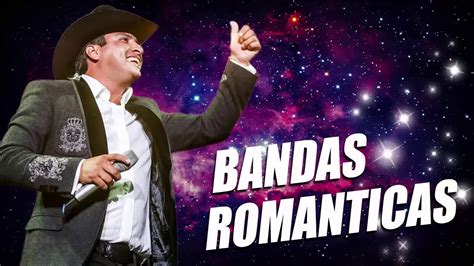 Lo Mejor Música Romántica De Banda 2020 - Bandas Romántico Mix 2020 ...