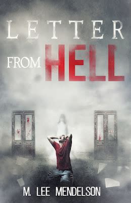 Letter From Hell by M. Lee Mendelson