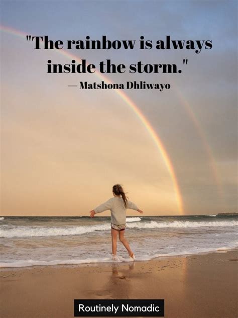 95 Inspiring After Every Storm There is a Rainbow Quotes - Routinely Shares