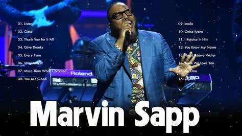 Marvin Sapp - Top Gospel Songs Praise And Worship - YouTube