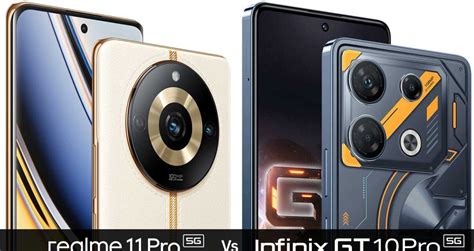 Realme 11 Pro vs Infinix GT 10 Pro Comparison - Choose Your Mobile