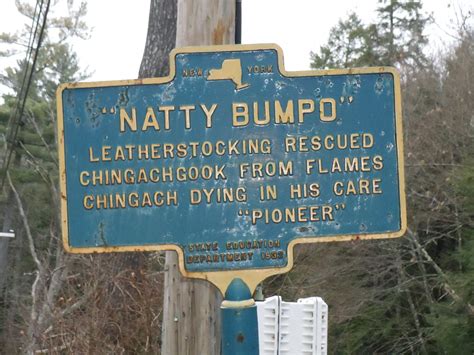 Natty Bumpo sign | Nathaniel "Natty" Bumppo is the protagoni… | Flickr