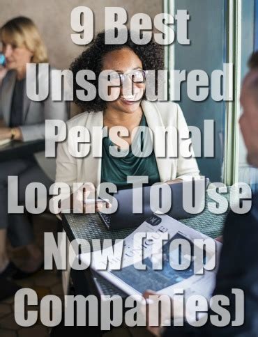 9 Best Unsecured Personal Loans To Use Now (Top Companies)