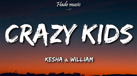 Kesha - Crazy Kids (Lyrics) ft. will.i.am - YouTube