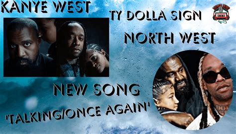 Kanye West & Ty Dolla Sign Unite With Their Daughters On 'Talking/Once ...