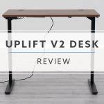 Uplift Desk v2 Electric Standing Desk 2022 Review + Pricing