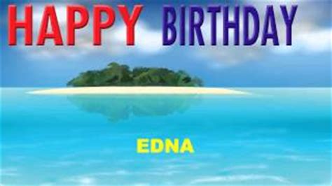 Birthday Edna