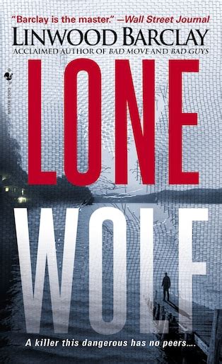 Lone Wolf, Book by Linwood Barclay (Mass Market Paperback) | www.chapters.indigo.ca