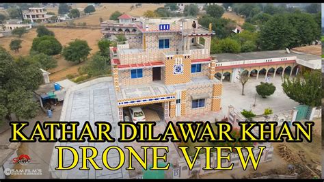 Village Kathar Dilawar Khan | Dadyal city Arial View - YouTube
