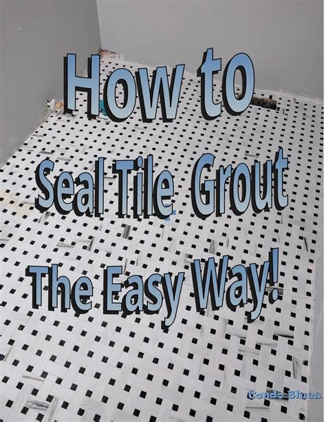 How to Seal Tile Grout | Bathroom grout, Sealing grout, Tile grout