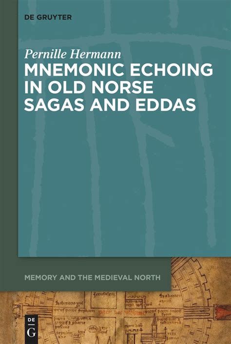 Mnemonic Echoing in Old Norse Sagas and Eddas