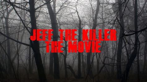 Jeff The Killer Movie Poster