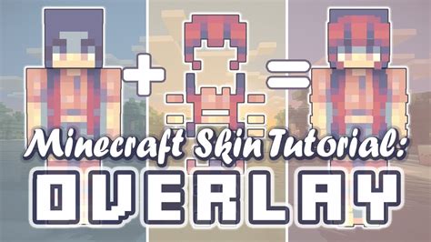 Overlay - MC Skin Tutorial - YouTube