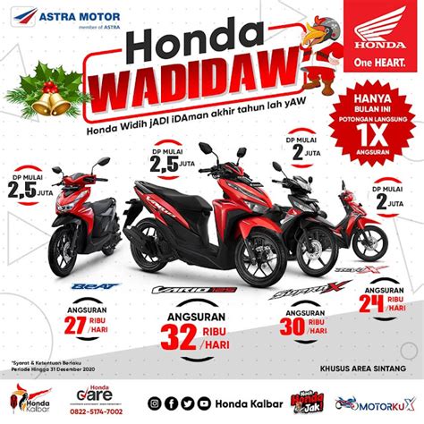 Promo Beli Motor Honda Khusus Warga Sintang ~ Muhammad Teguh Budianto