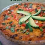 Chicken Taco Pie Recipe - Tastes Better From Scratch