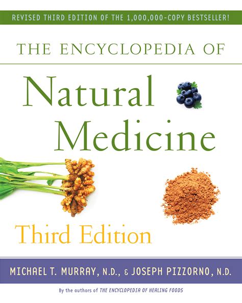 The Encyclopedia of Natural Medicine Third Edition | Book by Michael T. Murray, Joseph Pizzorno ...