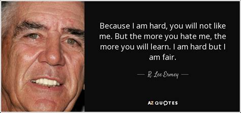 TOP 25 QUOTES BY R. LEE ERMEY | A-Z Quotes