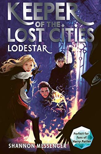 Lodestar (Keeper of the Lost Cities Book 5) (English Edition) eBook : Messenger, Shannon: Amazon ...