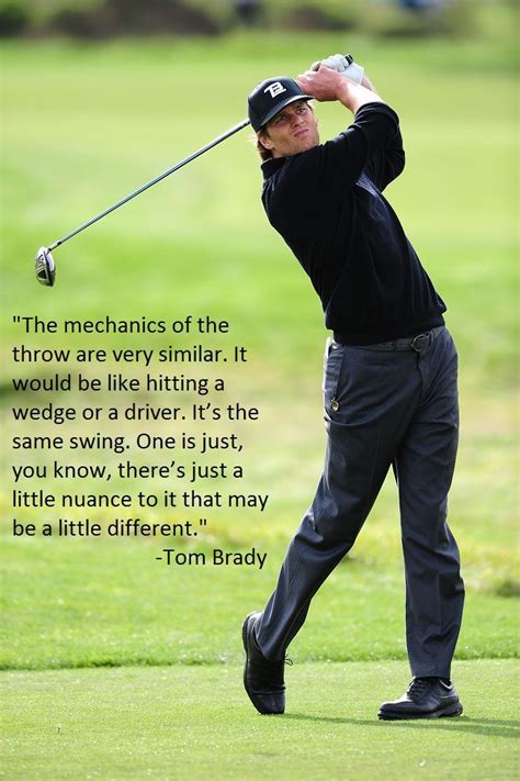 Tom Brady comparing throwing to a golf swing. He must be a pretty great ...