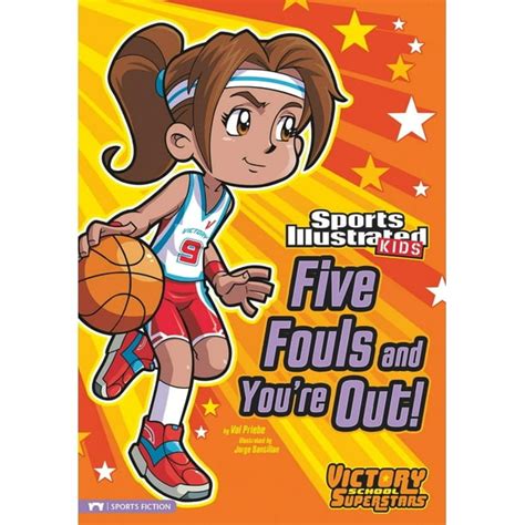 Sports Illustrated Kids Victory School Superstars (Library): Five Fouls ...