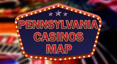 Pennsylvania Casinos Map | American Casino Guide Book