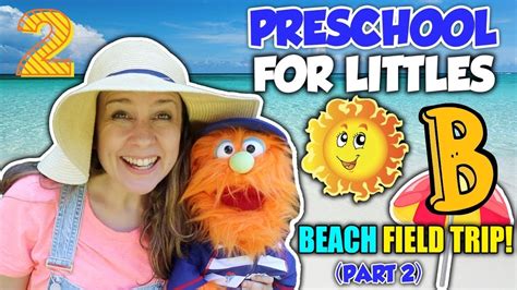 Preschool for Littles by Songs for Littles - Letter B Part 2 - Ms Rachel Visits the Beach - YouTube